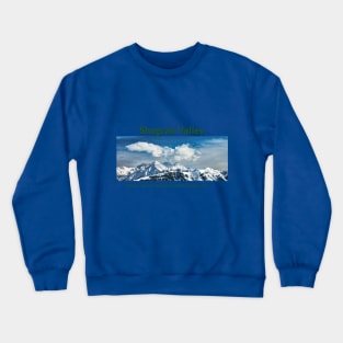 Shogran Valley in Pakistan where hospitality and beauty awaits you Pakistani culture , Pakistan tourism Crewneck Sweatshirt